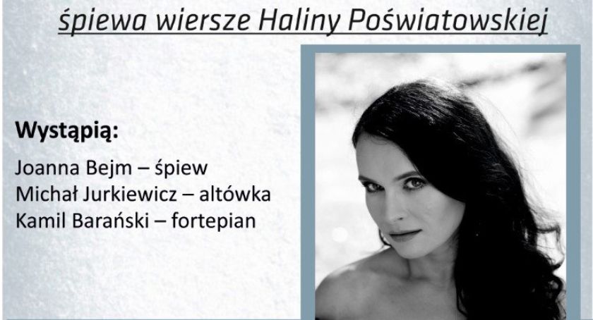 Joanna Bejm zaśpiewa wiersze Haliny Poświatowskiej. To będzie wyjątkowy literacki koncert