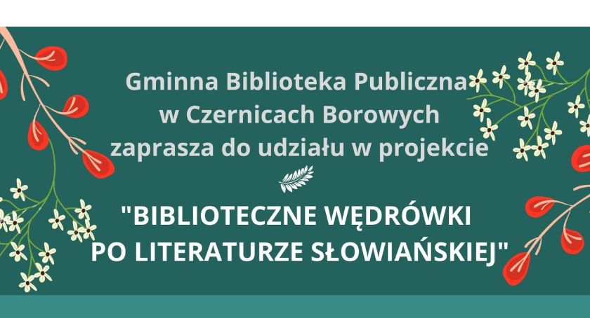 Biblioteczne wędrówki po literaturze słowiańskiej w Czernicach Borowych - zaproszenie