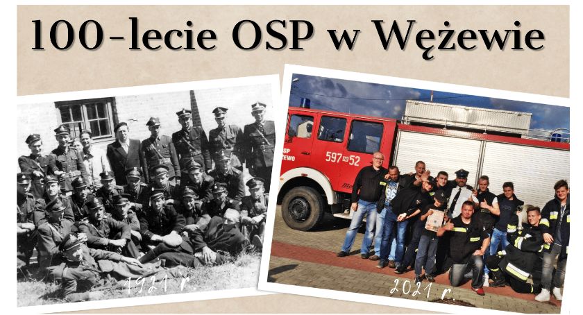 Pomagają od 100 lat, teraz OSP w Wężewie prosi o wsparcie