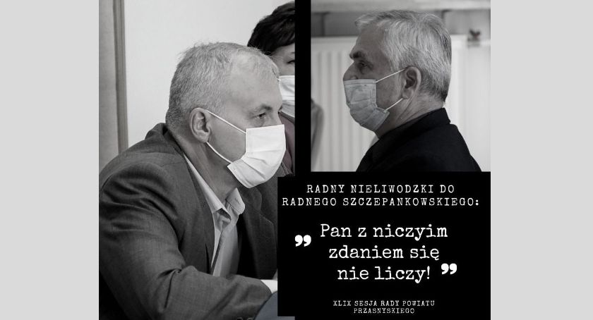 Radny Nieliwodzki do Radnego Szczepankowskiego: 