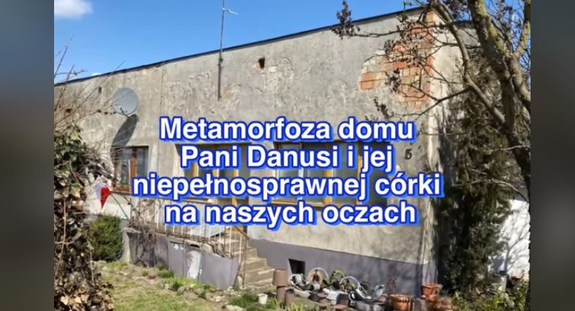 Metamorfoza domu Pani Danuty i jej niepełnosprawnej córki [Wideo]