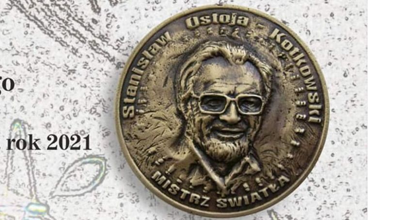 Zgłoś kandydatów do Medalu im. Stanisława Ostoi-Kotkowskieg