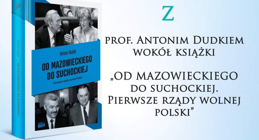 Spotkanie z historykiem prof. Antonim Dudkiem