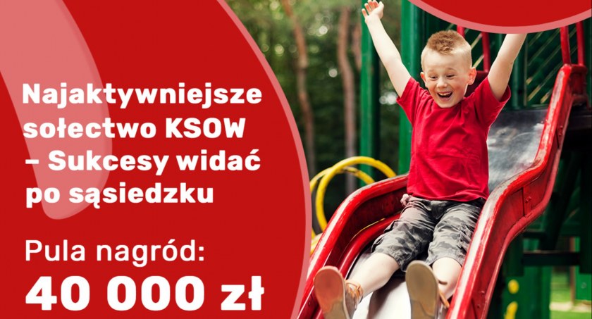 Ruszył konkurs „Najaktywniejsze sołectwo Krajowej Sieci Obszarów Wiejskich – Sukcesy widać po sąsiedzku. Na zwycięzców czekają nagrody