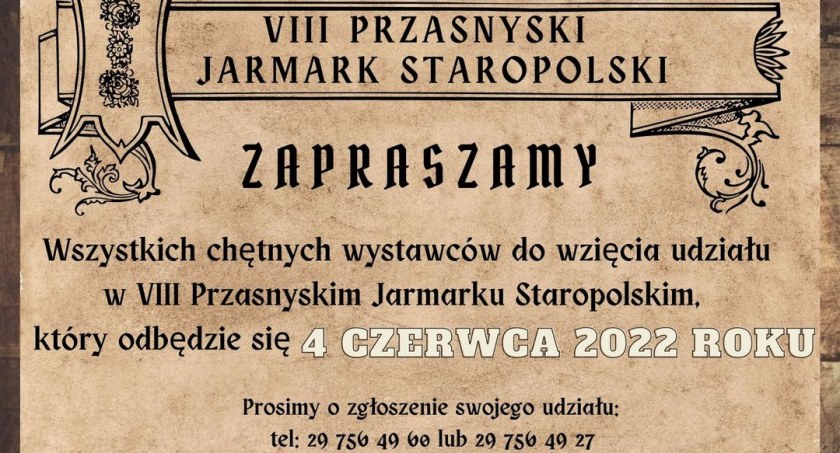 Jesteś wystawcą? Zgłoś udział w VIII Przasnyskim Jarmarku Staropolskim