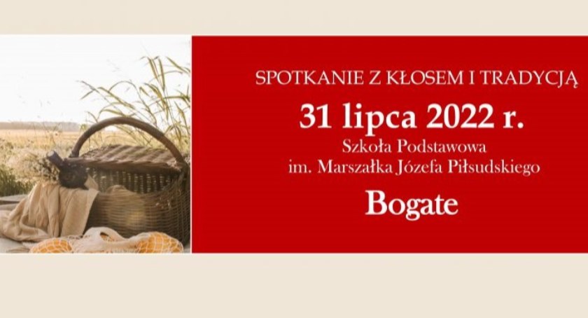 Spotkanie z kłosem i tradycją w Bogatem [Program]