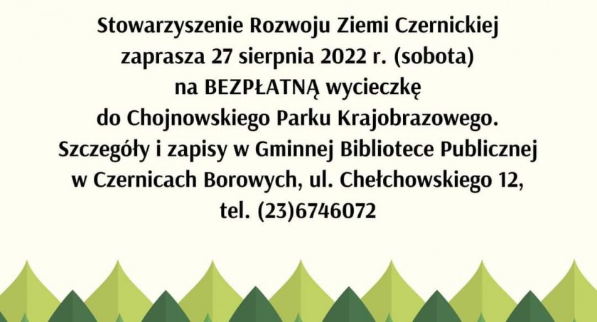 Stowarzyszenie Rozwoju Ziemi Czernickiej zaprasza do zapisów  na bezpłatną wycieczkę 