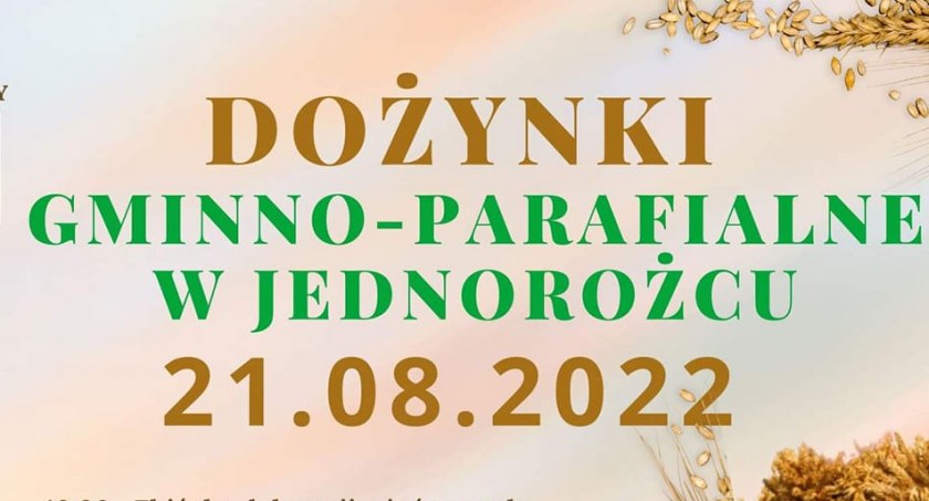 Dożynki gminno-parafialne w Jednorożcu [Program]