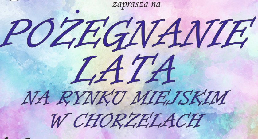 Pożegnanie lata w Chorzelach