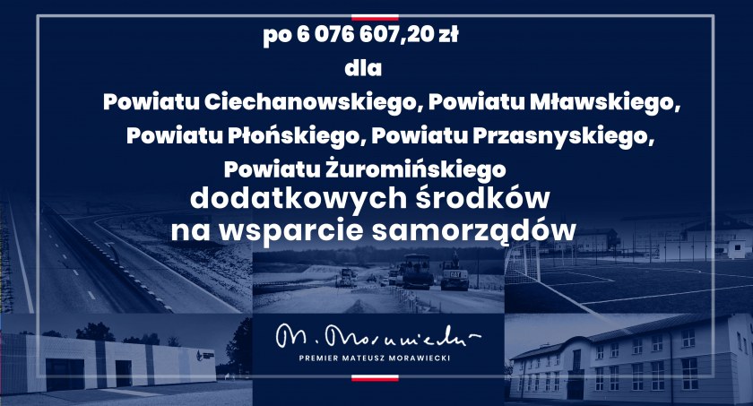 Po 6 076 607,20 mln zł rządowego dofinansowania dla Powiatu Przasnyskiego, Ciechanowskiego, Mławskiego, Płońskiego i Żuromińskiego! 