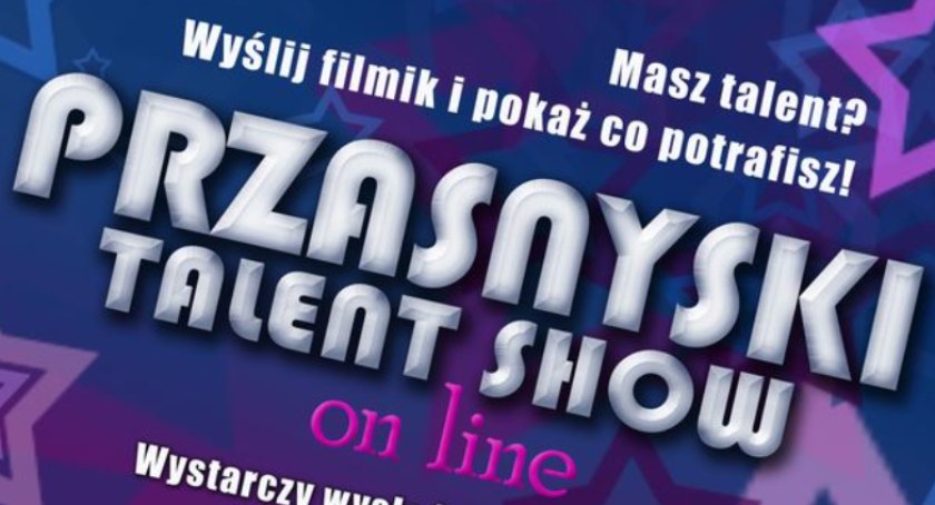 Poznaj finalistów Przasnyskiego Talent Show online