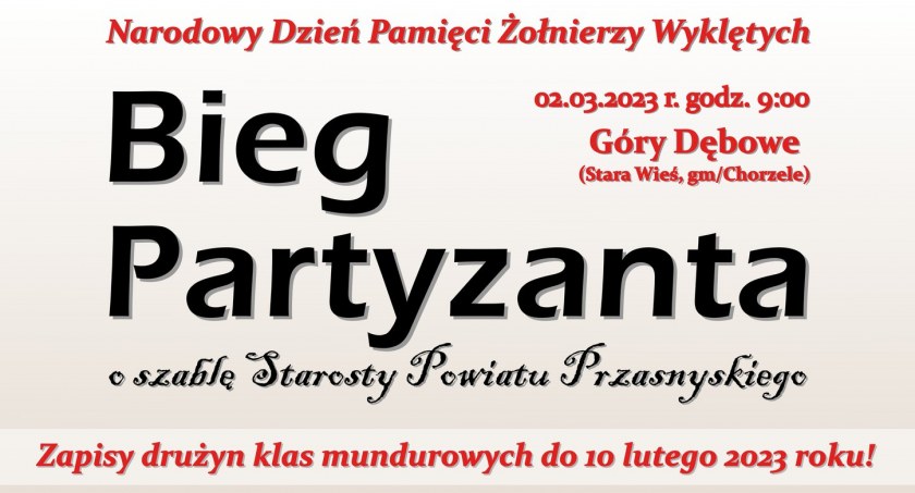 Przed nami Bieg Partyzanta o szablę Starosty Powiatu Przasnyskiego