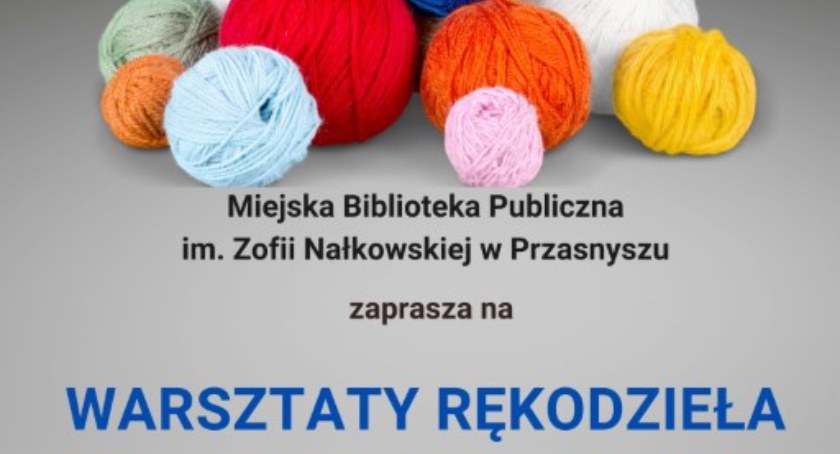 Warsztaty Rękodzieła w Filii nr 1 - zaproszenie