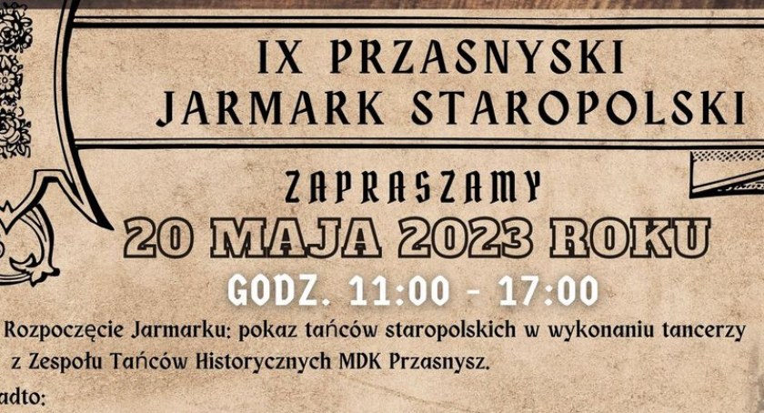 IX Przasnyski Jarmark Staropolski. Zobacz co w programie