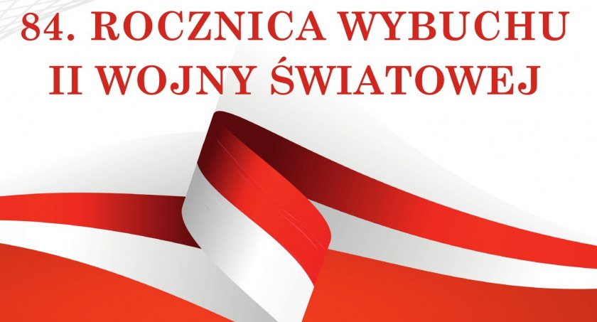 Uroczyste obchody 84. rocznicy wybuchu II Wojny Światowej