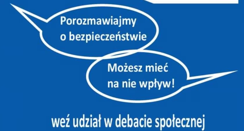 Porozmawiajmy o bezpieczeństwie. Zaproszenie na debatę społeczną