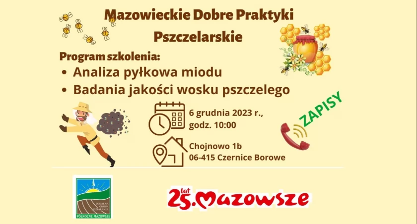 Szkolenie dla Pszczelarzy i zainteresowanych Mieszkańców z obszaru LGD Północne Mazowsze.