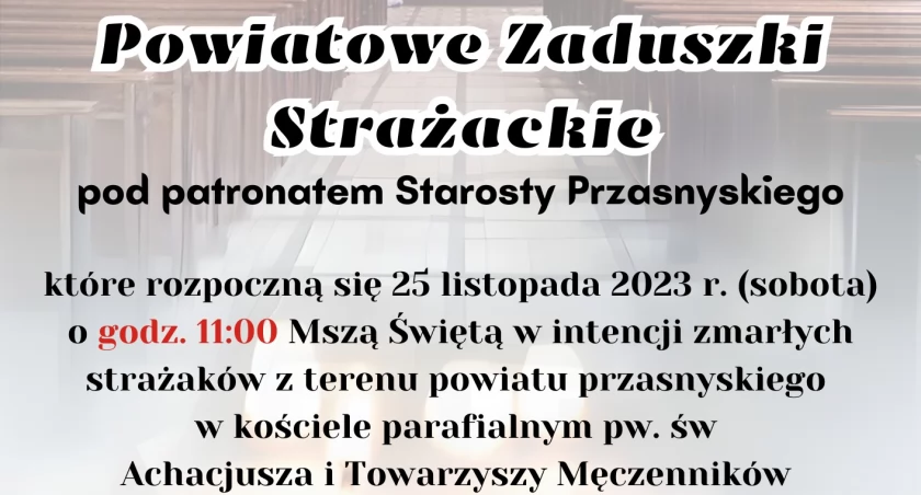 Powiatowe Zaduszki Strażackie pod patronatem Starosty Przasnyskiego