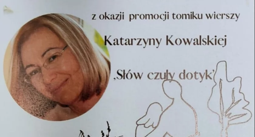 Promocja tomiku wierszy  Katarzyny Kowalskiej
