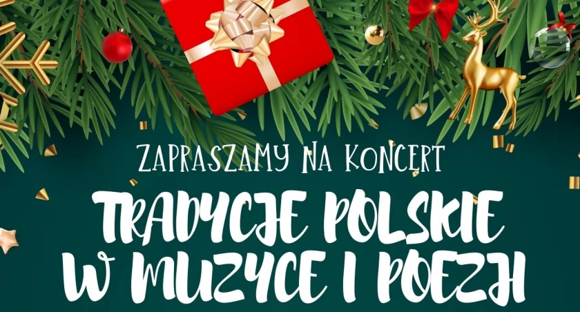 Tradycje Polskie w muzyce i poezji