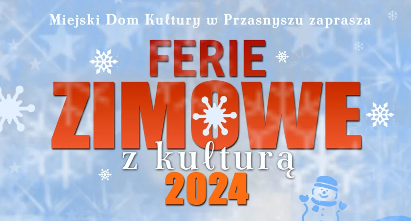 Ferie Zimowe z Kulturą w MDKu