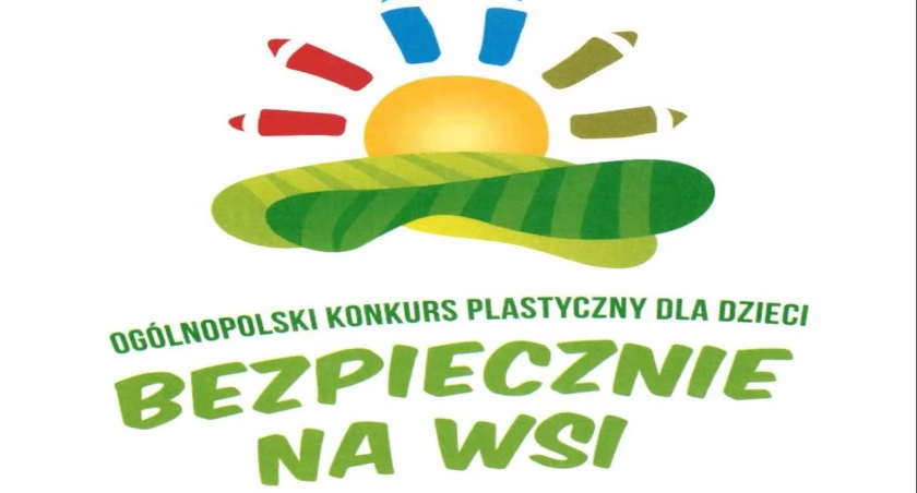 Bezpiecznie na wsi: bo o zdrowie dbamy