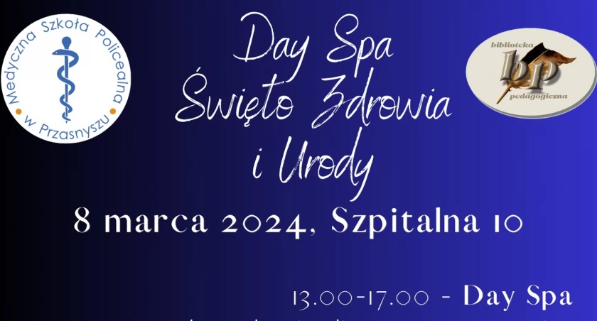 Day Spa - Święto Zdrowia i Urod