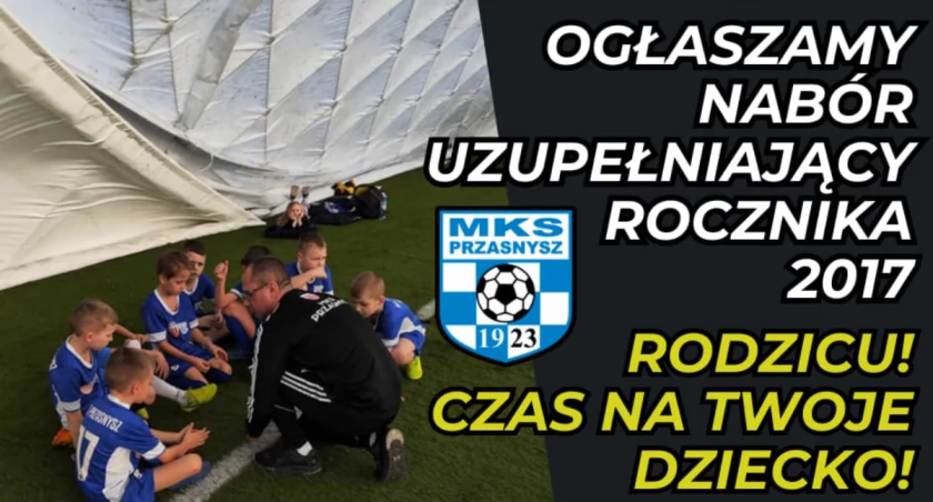MKS: Nabór uzupełniający rocznika 2017