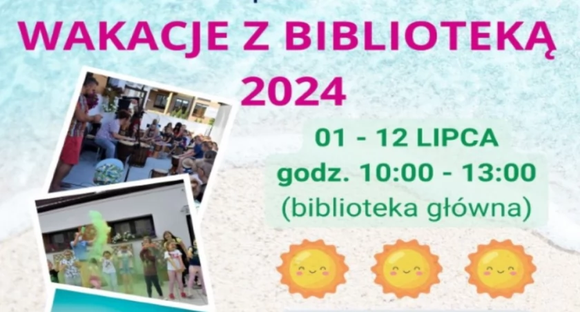 Wakacje z Biblioteką 2024. Zobacz co na Ciebie czeka!