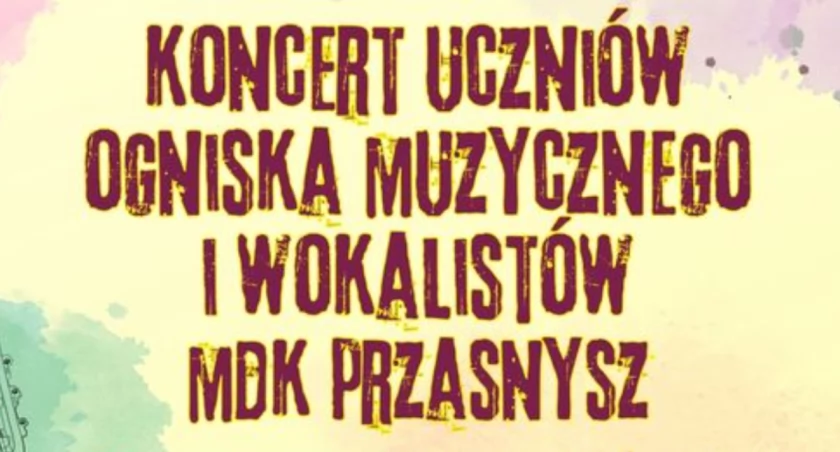 Koncert uczniów ogniska muzycznego oraz wokalistek MDK Przasnysz