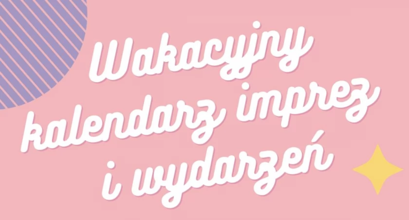 Wakacyjny Kalendarz Imprez i Wydarzeń w gminie Chorzele