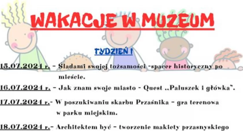 Wakacje w Muzeum [Program]