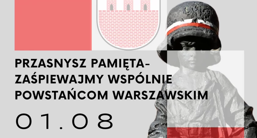 Przasnysz Pamięta. Zaśpiewajmy wspólnie powstańcom warszawskim