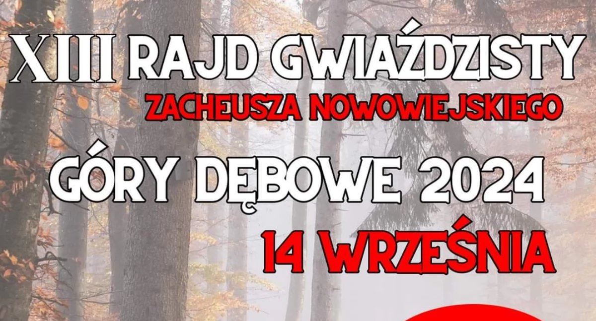 XIII Rajd Gwiaździsty im. Zacheusza Nowowiejskiego