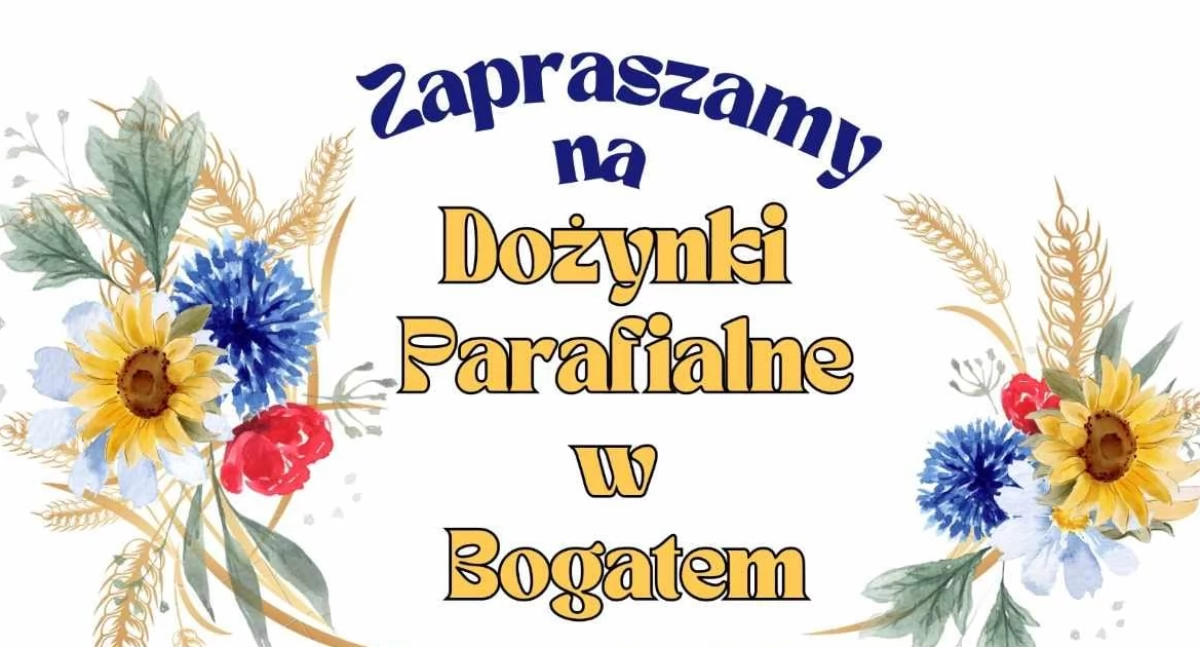 Dożynki Parafialne w Bogatem [Program]