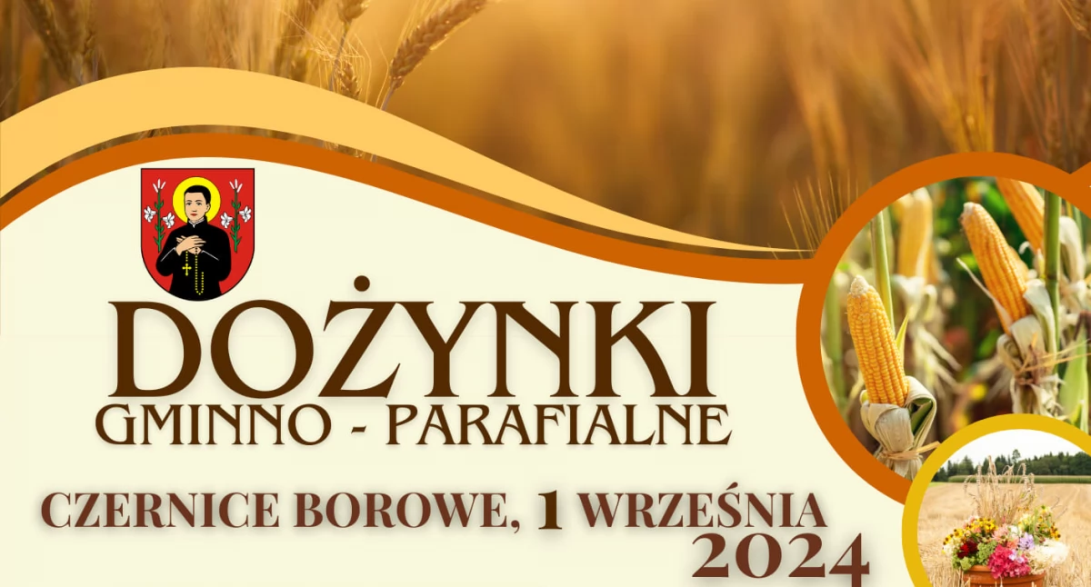 Dożynki Gminno - Parafialne w Czernicach Borowych