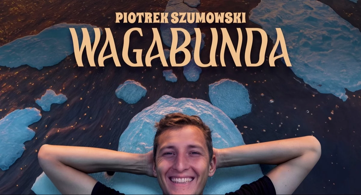 Stand-up: Piotrek Szumowski Przasnysz! Piotrek Szumowski - Wagabunda 