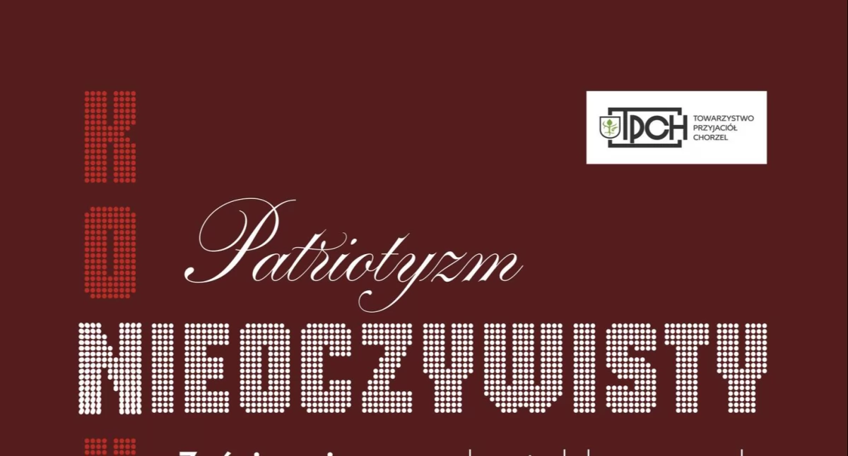 Koncert Patriotyzm nieoczywisty połączony z konkursem