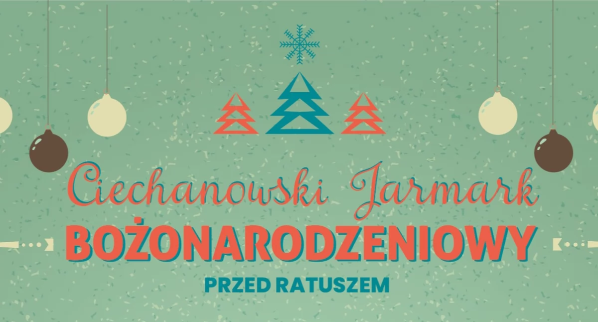 Ciechanowski Jarmark Bożonarodzeniowy