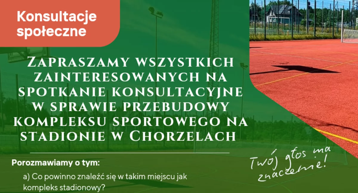Konsultacje społeczne ws. przebudowy kompleksu sportowego na stadionie w Chorzelach