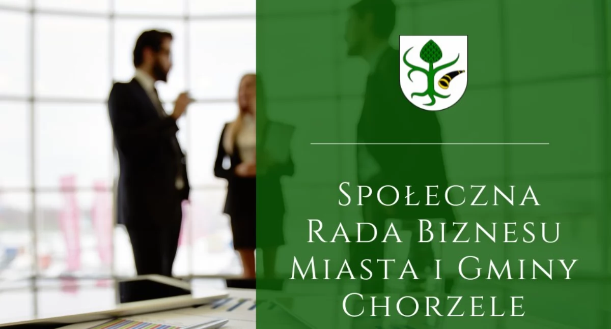 W Chorzelach trwa nabór do Społecznej Rady Biznesu
