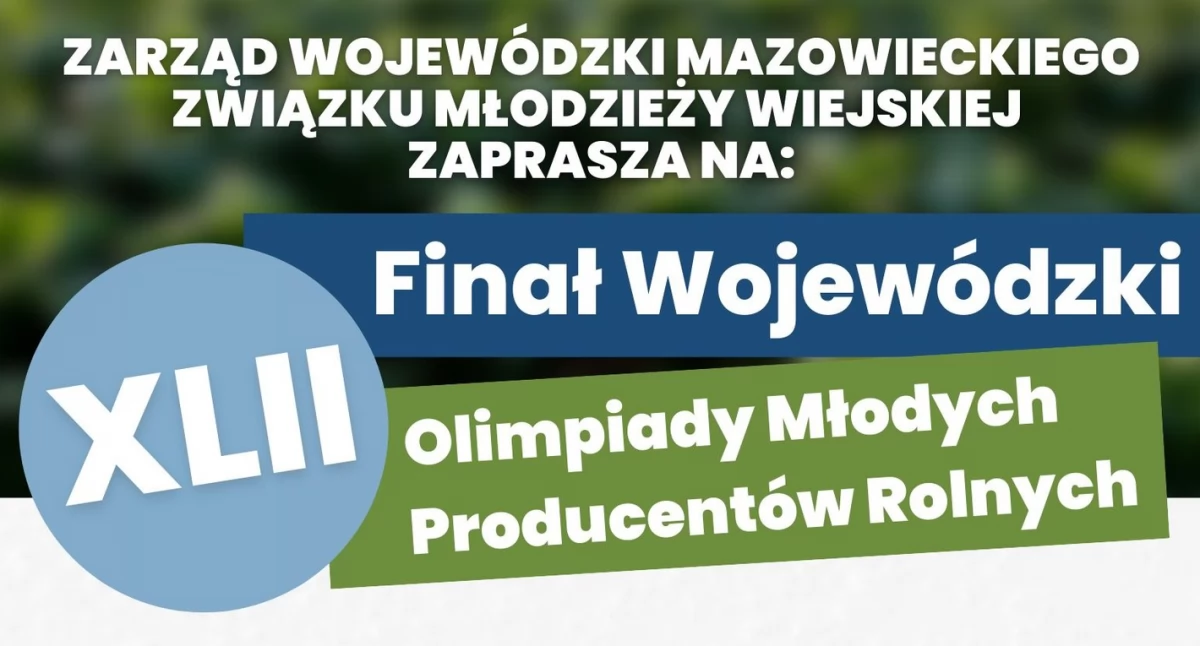 Dołącz do Olimpiady Młodych Producentów Rolnych