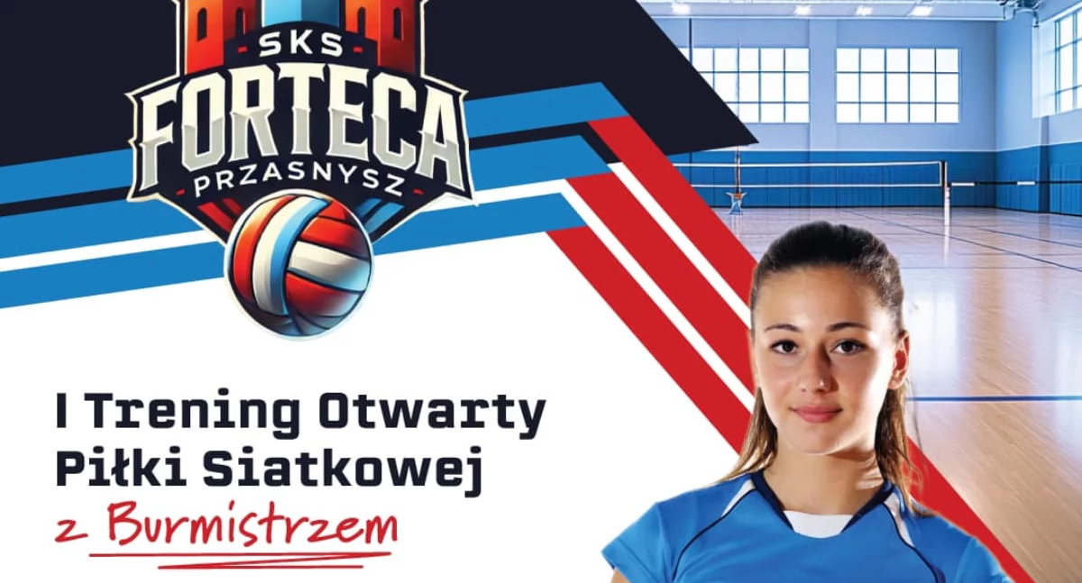 Rusza profesjonalna siatkówka w Przasnyszu. SKS Forteca zaprasza na pierwszy trening