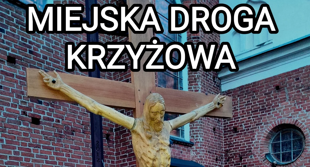 Miejska Droga Krzyżowa