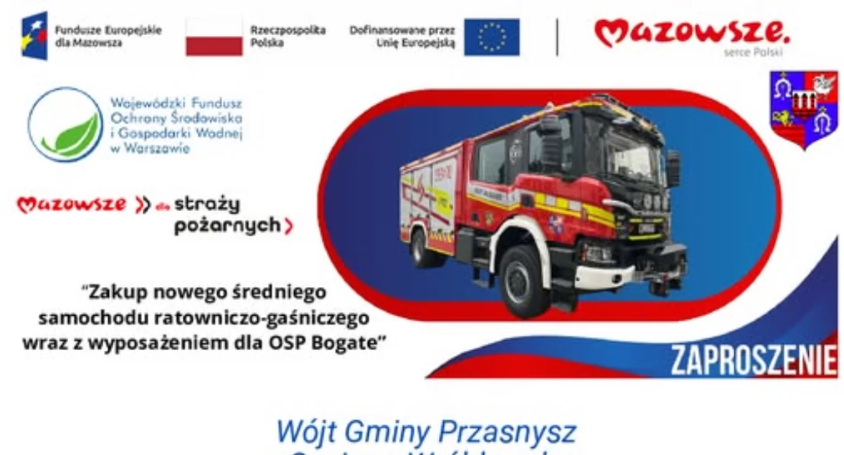 Uroczyste poświęcenie i przekazanie średniego samochodu dla OSP Bogate