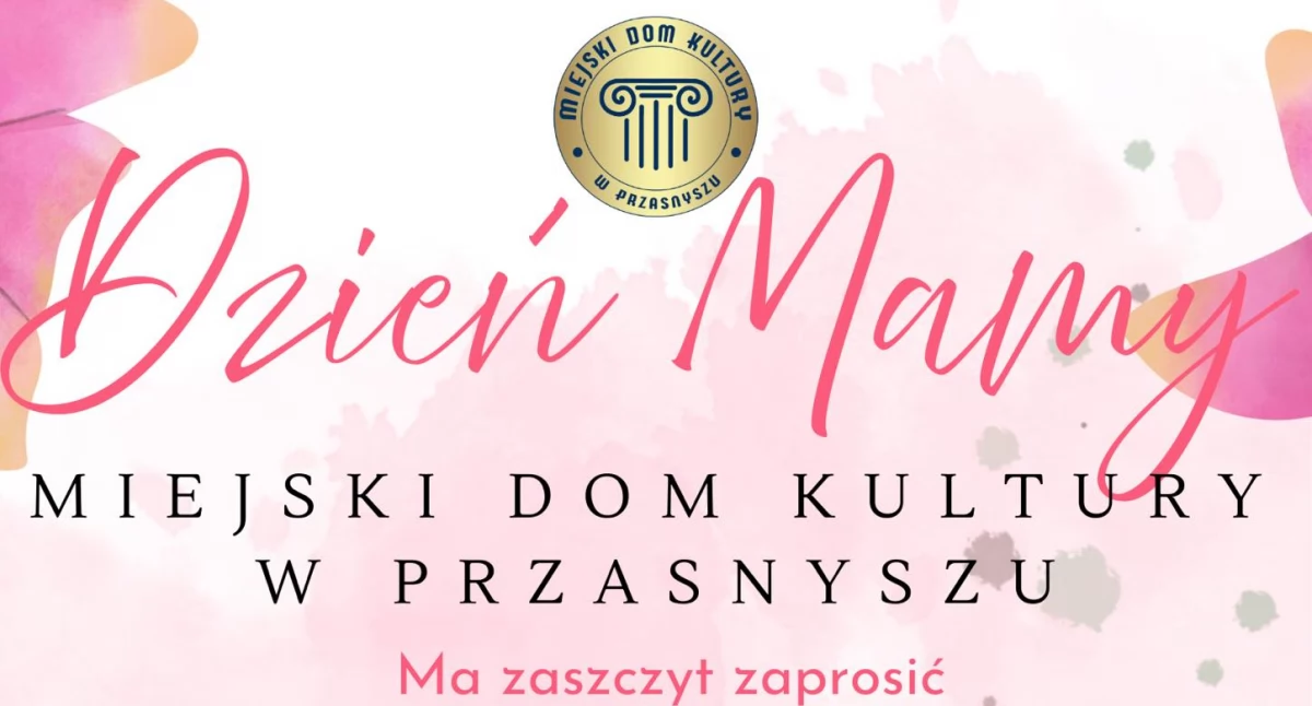 Dzień Mam w przasnyskim MDKu