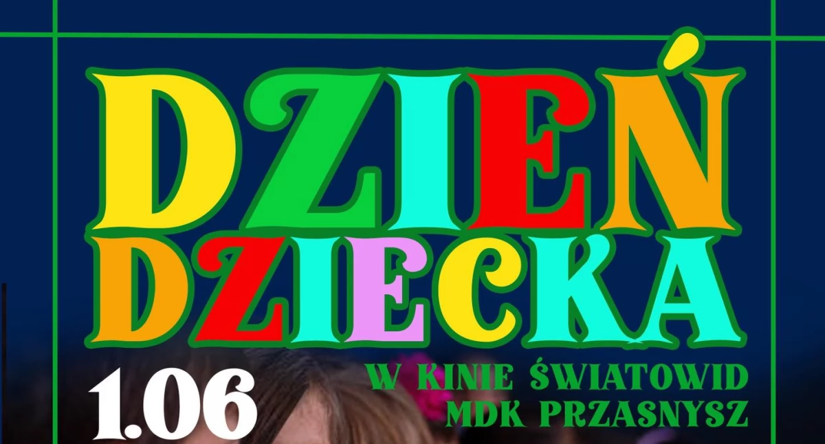 Dzień Dziecka w przasnyskim Kinie