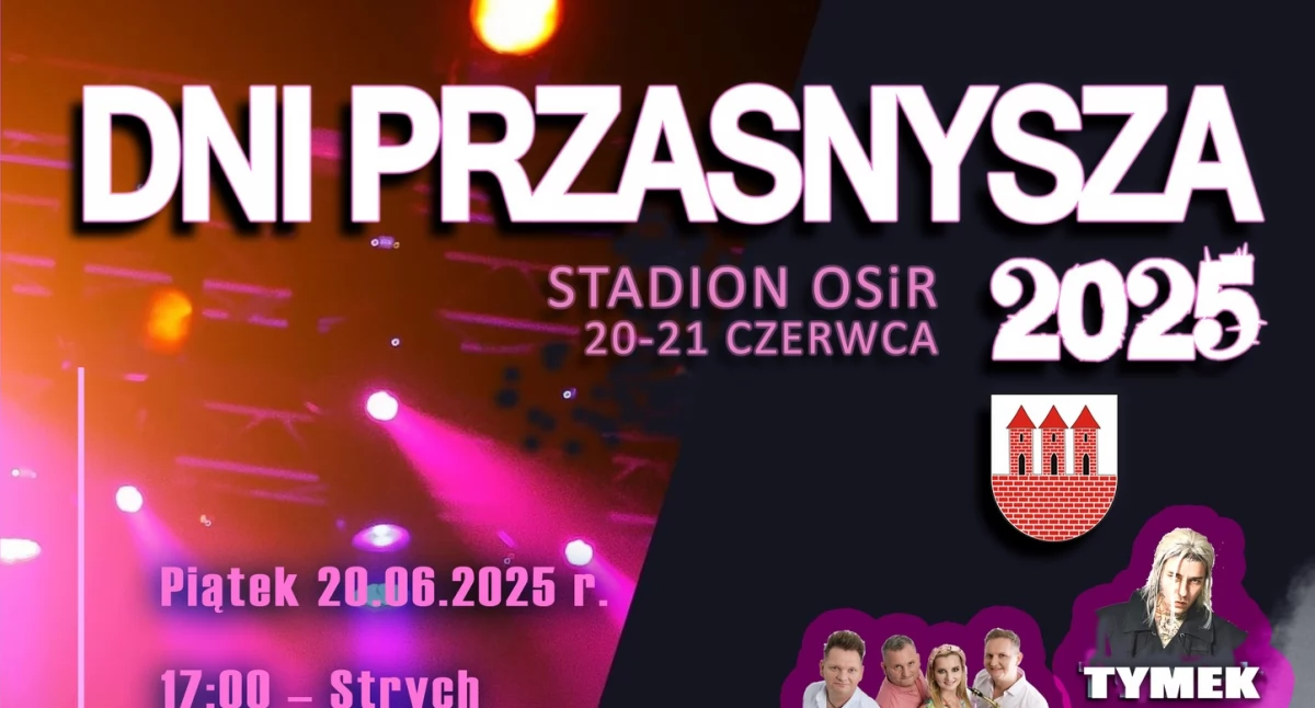 DNI PRZASNYSZA 2025  - Największe wydarzenie w regionie nadchodzi!