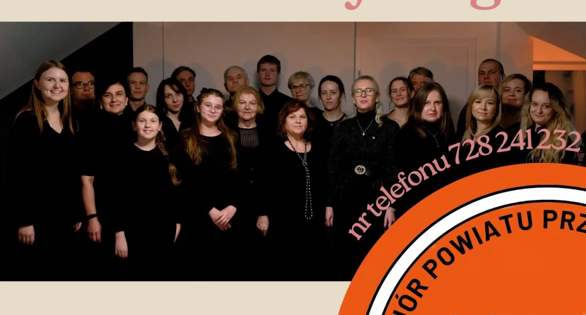 Dołącz do Chóru Powiatu Przasnyskiego – śpiewaj, rozwijaj się, baw się!