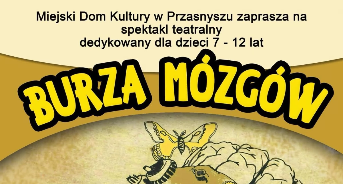 Darmowy spektakl dla dzieci – „Burza Mózgów” już 8 sierpnia!